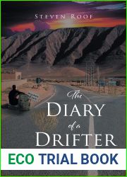 The Diary of a Drifter: A Crazy True Story