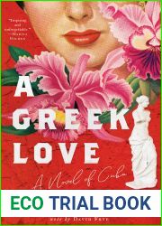 A Greek Love: A Novel of Cuba