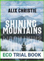 The Shining Mountains: A Novel