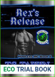 Rex|s Release: Howlers MC Book 8 (Howlers MC Series)