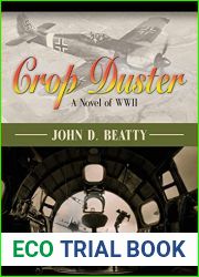 Crop Duster: A Novel of World War Two
