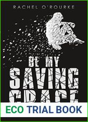 Be My Saving Grace