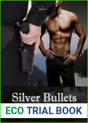 Silver Bullets (Silver, #1)