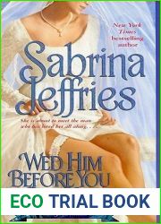 Wed Him Before You Bed Him (School For Heiresses #6)