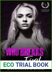 Who Breaks First (Clearwater University, #1)