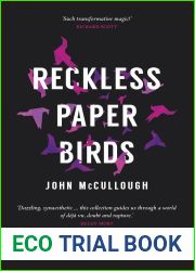 Reckless Paper Birds