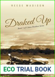 Draked Up (Colson Brothers, #5)