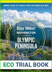 Day Hike Washington: Olympic Peninsula, 5th Edition: More than 70 Trails You Can Hike in a Day (Day Hike!)