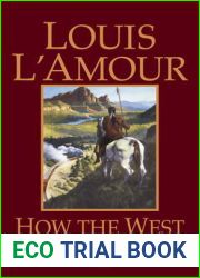 How the West Was Won