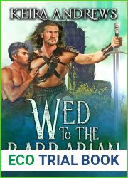 Wed to the Barbarian (Barbarian Duet #1)