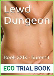 Lewd Dungeon: Book XXIX - Summit