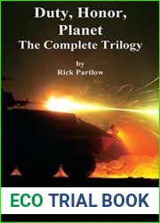 Duty, Honor, Planet: The Complete Trilogy