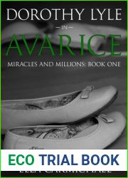 Dorothy Lyle in Avarice (The Miracles and Millions Saga #1)