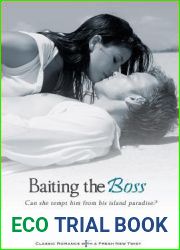 Baiting the Boss