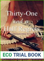 Thirty-One and a Half Regrets (Rose Gardner Mystery, #4)