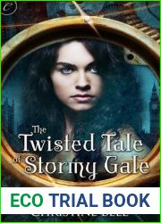 The Twisted Tale of Stormy Gale (Stormy Gale, #1)