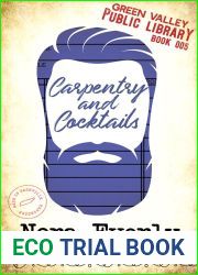 Carpentry and Cocktails (Green Valley Library, #5)
