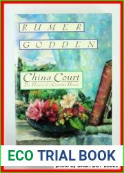China Court: The Hours of a Country House