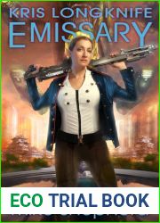 Emissary (Kris Longknife, #15)