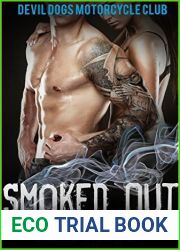 Smoked Out (Devil Dogs MC, #1)