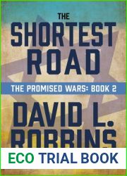The Shortest Road: The Promised Wars: Book Two (2)