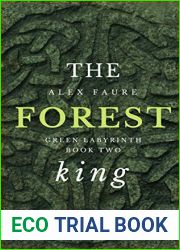 The Forest King (Green Labyrinth, #2)