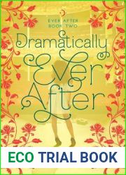 Dramatically Ever After (Ever After, #2)