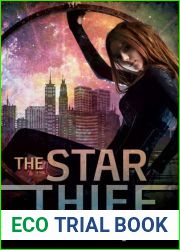 The Star Thief (Star Thief Chronicles, #1)