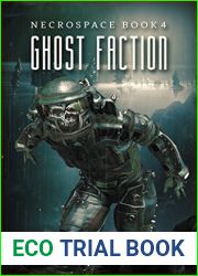 Ghost Faction (Necrospace #4)