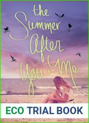 The Summer After You and Me