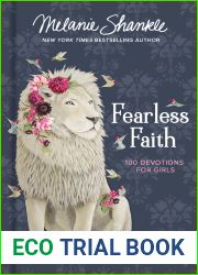 Fearless Faith: 100 Devotions for Girls