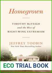 Homegrown: Timothy McVeigh and the Rise of Right-Wing Extremism