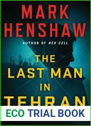 The Last Man in Tehran (Kyra Stryker and Jonathan Burke, #4)