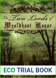The Two Lords of Wealdhant Manor