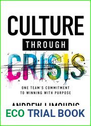 Culture Through Crisis: One Team|s Commitment to Winning With Purpose