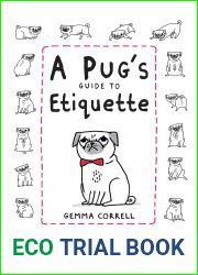 A Pug|s Guide to Etiquette