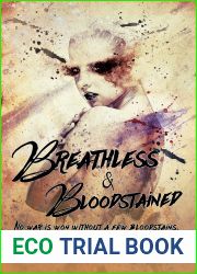 Breathless and Bloodstained (The Chicago War, #4)