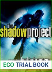 The Shadow Project (Shadow Project, #1)