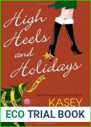 High Heels and Holidays (Maggie Kelly Mystery, #5)