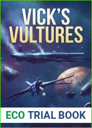 Vick|s Vultures (Union Earth Privateers, #1)