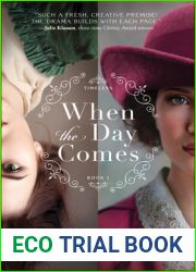 When the Day Comes (Timeless, #1)