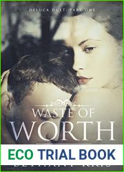Waste of Worth (DeLuca Duet, #1)