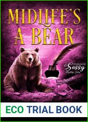 Midlife|s a Bear (Barbara|s Sassy Midlife Tales; Midlife Unleashed, #1)