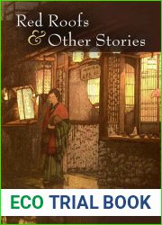 Red Roofs and Other Stories (Volume 79) (Michigan Monograph Series in Japanese Studies)