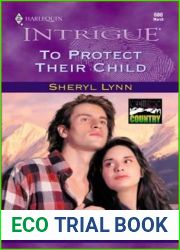 To Protect Their Child (McClintock Country #1)