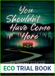 You Shouldn|t Have Come Here
