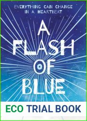 A Flash of Blue