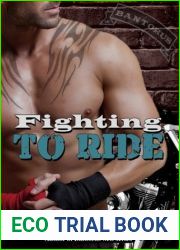 Fighting To Ride (Bantorus MC, #5)