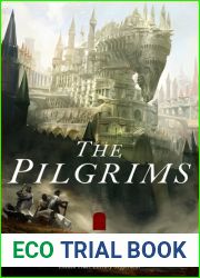 The Pilgrims: A Novel