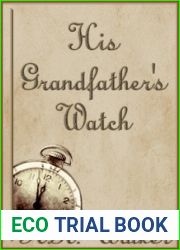 His Grandfather|s Watch
